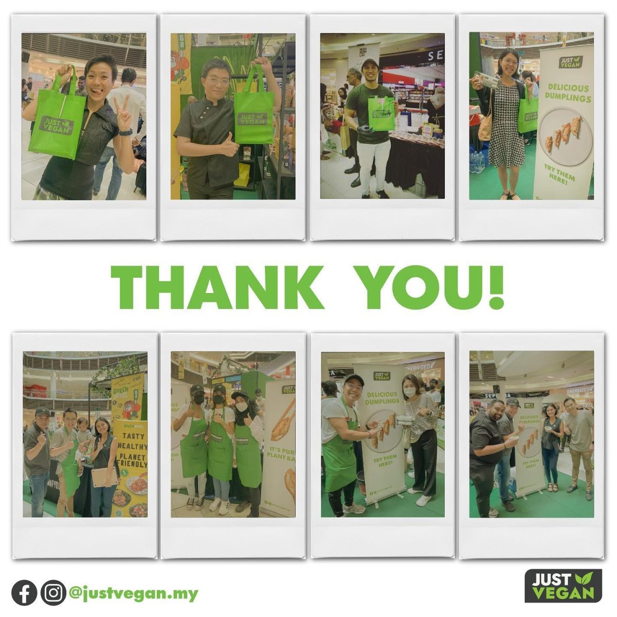 A photo collage of eight polaroid-style pictures showcasing customers and staff smiling, holding Just Vegan eco-bags, and visiting the booth during an event, centered around a large green "THANK YOU!" heading.